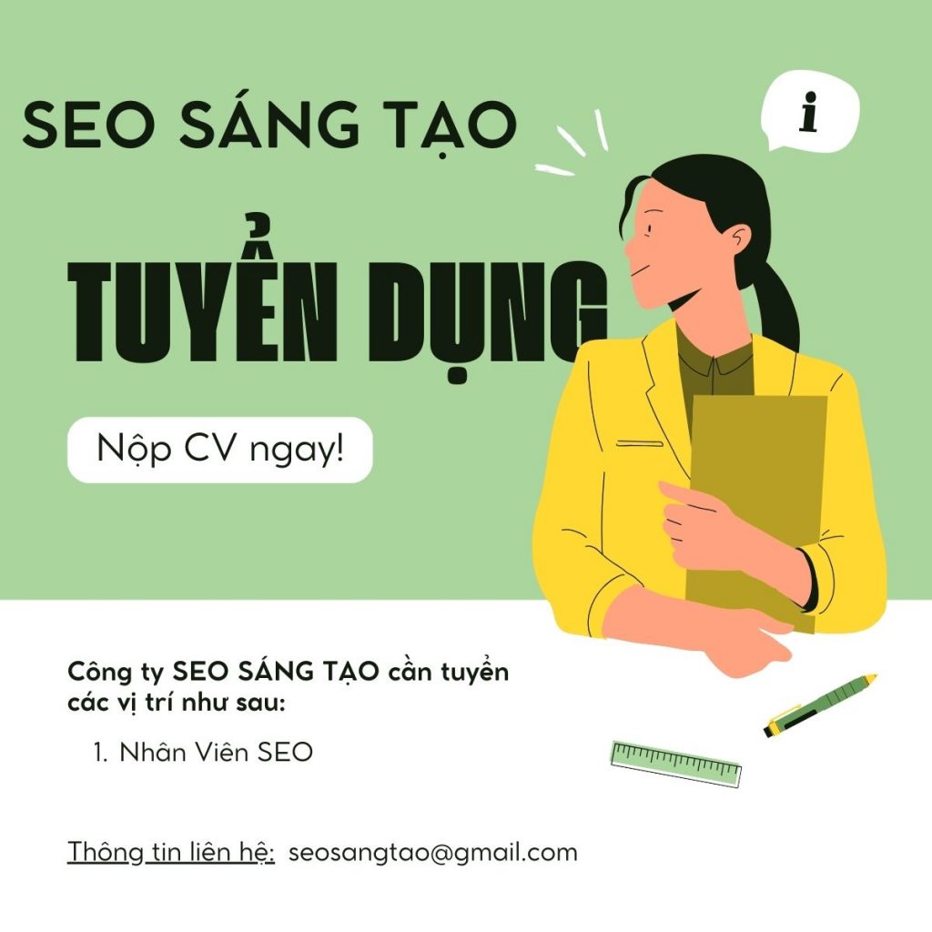 seo sáng tạo tuyển dụng nhân viên seo
