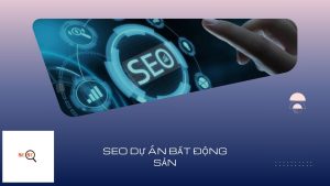 seo dự án bất động sản